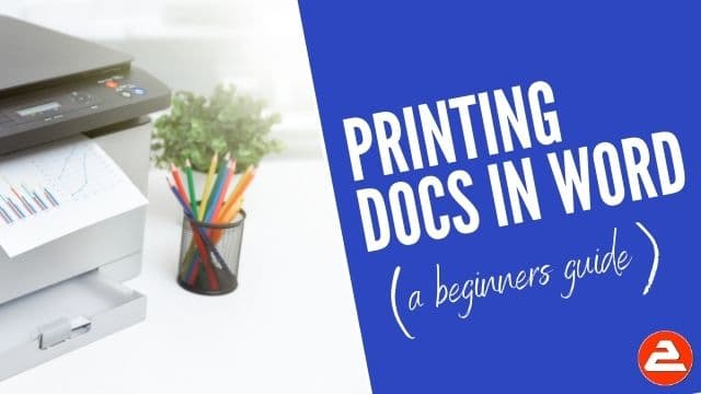 Printing Documents in Word is Easy | 1st Time Beginners Guide